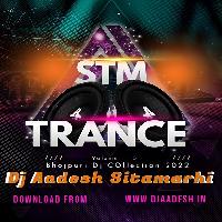 Stm Trance Vol.15 - Dj Aadesh Sitamarhi